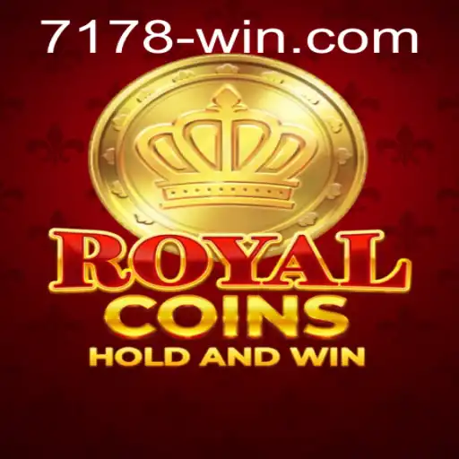 RoyalCoins: Exploring the Thrilling World of 7178win
