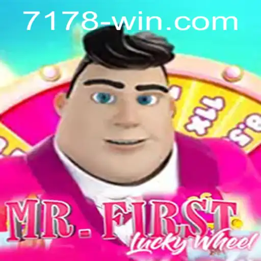 Exploring the Exciting World of MrFirstLuckyWheel: Your Path to 7178win