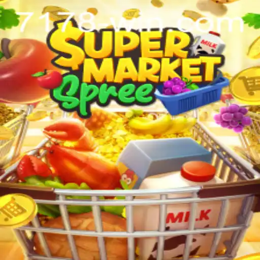 Discover the Thrills of SupermarketSpree: A Gaming Experience Enhanced by 7178win